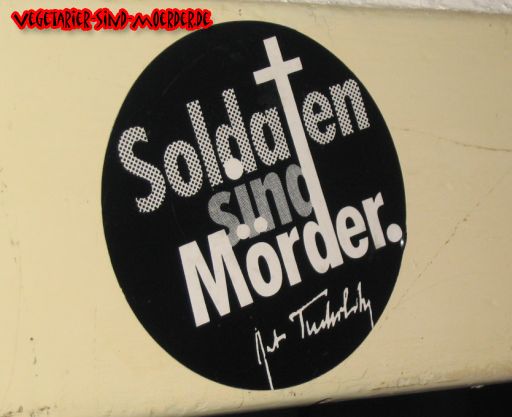 Soldaten sind Mrder – Kurt Tucholsky
